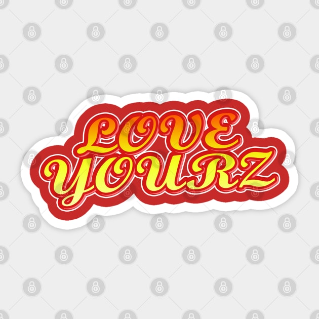 Love Yourz Sticker by IronLung Designs